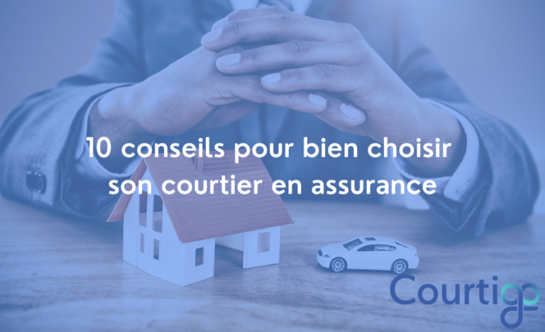 Conseils Pour Bien Choisir Son Courtier En Assurance